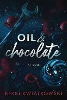 Paperback Oil & Chocolate Book