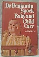 Baby and Child Care - New and Revised Edition B07TLD35CH Book Cover