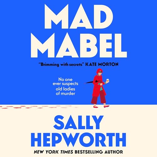 Mad Mabel Audiolivro Por Sally Hepworth capa