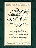 Calligraphy in Ten Easy Lessons