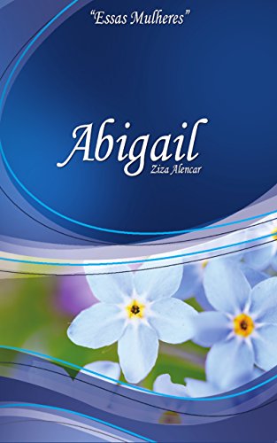 Abigail (Essas Mulheres Livro 5)