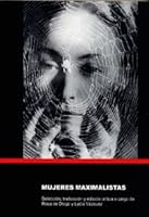 Mujeres maximalistas (Spanish Edition) 8480215151 Book Cover