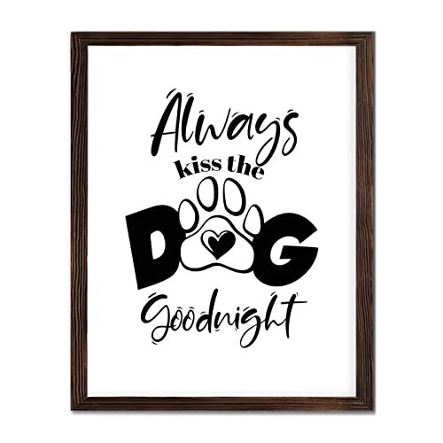 Plaque en bois Always Kiss The Dog Goodnight : le bonheur des amoureux des chiens
