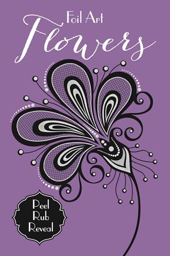 Foil Art: Flowers
