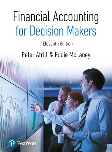 Financial Accounting for Decision Makers 1292739126 Book Cover