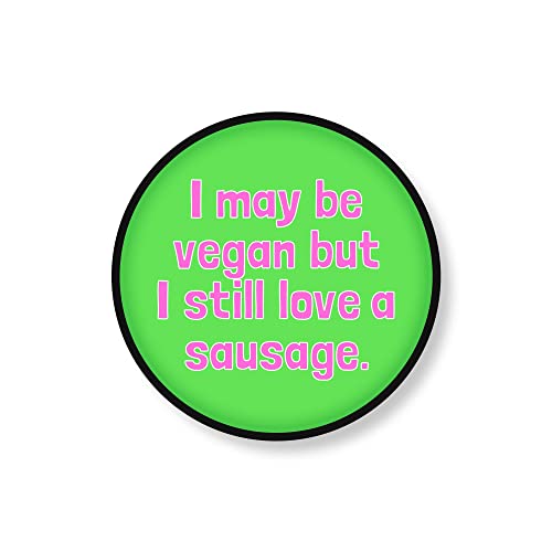 Funny Novelty Phone Grip | Phone Holder Phone Accessories | I Still Love A Sausage | Funny Quote Birthday Joke Mobile Accessory | PS56