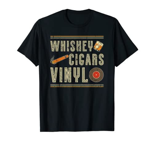 Whiskey Cigars Vinyl, Retro Vinilo Record Album Lover Camiseta