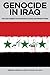 Genocide in Iraq: The Case Against the UN Security Council and Member States