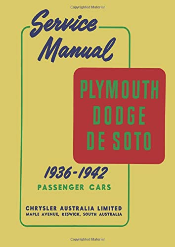 Plymouth Dodge de Soto Service Manual 1936-1942