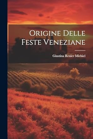 Origine Delle Feste Veneziane