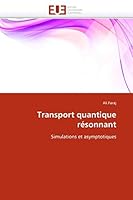 Transport Quantique Ra(c)Sonnant 6131530882 Book Cover