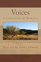 Voices: A Collection of Memoirs 1503146103 Book Cover