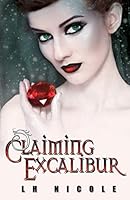Claiming Excalibur 1623421535 Book Cover