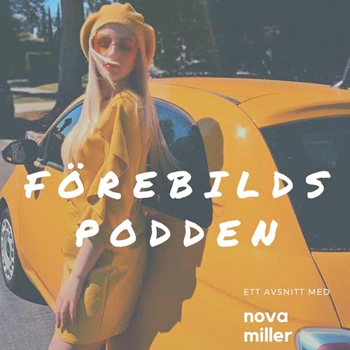 18. Nova Miller "Jag ska bli v&auml;rldsartist, jag har ingen plan b"