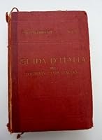 Italia meridionale. Terzo volume. Campania, Basilicata e Calabria. B006GDWBWA Book Cover