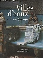 Villes d'eaux en Europe 2842771591 Book Cover