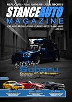 Stance Auto Magazine June 2024: The Modified and JDM Car Magazine (Stance Auto Monthly Magazines 2024) B0D4GWNGQN Book Cover