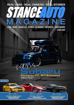 Paperback Stance Auto Magazine June 2024: The Modified and JDM Car Magazine (Stance Auto Monthly Magazines 2024) Book