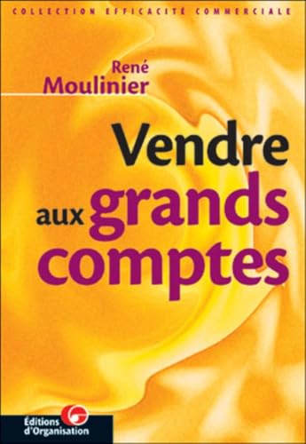 livre Vendre aux grands comptes