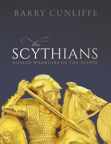 Portada de The Scythians: Nomad Warriors of the Steppe