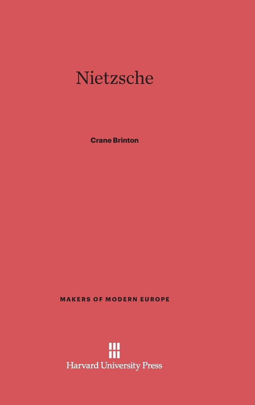 Nietzsche (Makers of Modern Europe)