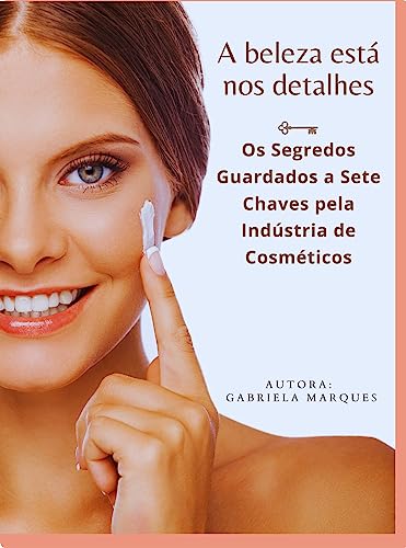 A beleza esta nos detalhes: Os Segredos Guardados as Sete Chaves ...