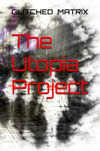 The Utopia Project