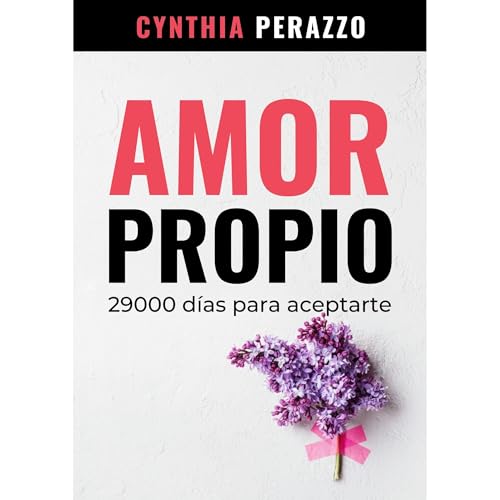 AMOR PROPIO Audiolibro Por Cynthia Perazzo arte de portada