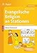 Produktbild Ev. Religion an Stationen Spezial Neues Testament: Handlungsorientierte Materialien für die Klassen 1 bis 4 (Stationentraining Grundschule Evang. Religion)