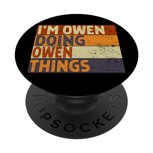 Rétro I'm OWEN Doing OWEN Things Funny Birthday Joke PopSockets PopGrip Interchangeable Rétro I'm OWEN Doing OWEN Things Funny Birthday Joke PopSockets PopGrip Interchangeable