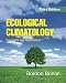 Ecological Climatology: Concepts and Applications