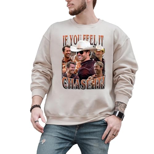 If You Feel It Chase It Sweatshirt, Twisters Merch, Glen Powell Tshirt for Men & Women,