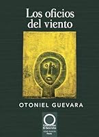 oficios del viento, los 6079115425 Book Cover