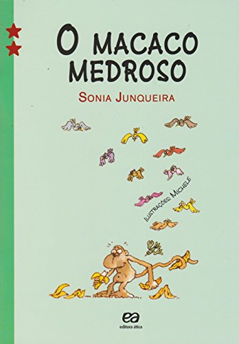 O macaco medroso