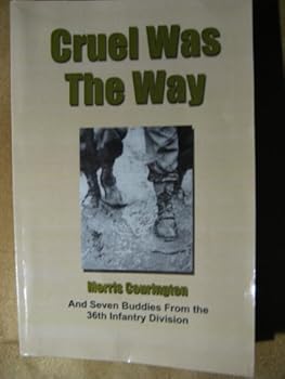 Paperback Cruel Was The Way Book
