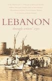 Lebanon: Through Writers' Eyes
