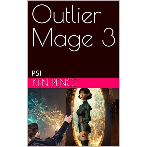 Outlier Mage 3 Audiolibro Por Ken Pence arte de portada