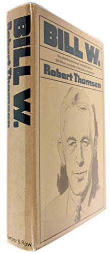 Bill W. B000NQIFX0 Book Cover