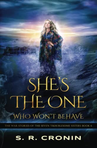Cover of She's the One Who Won't Behave