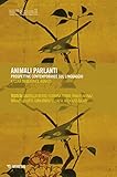 parlanti boots  Animali parlanti: Prospettive contemporanee sul linguaggio (Italian Edition)