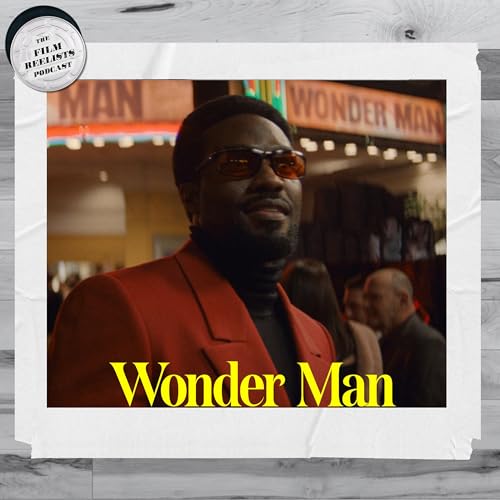 186. Wonder Man Spoilers with Rob Keyes