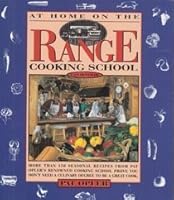 At Home on the Range Cooking School Cookbook 0879054654 Book Cover