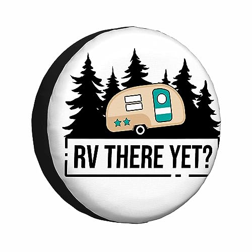 Image of Rv There Yet Quote Spare Tire Cover Park Travel Campfire Outdoor Expedition Weatherproof Universal Wheel Protectors Camper Tire Covers for Trailer Rv Travel(17 inch)