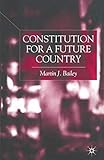 Constitution for a Future Country