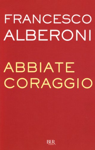 Abbiate coraggio Abbiate coraggio