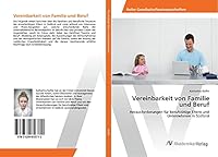 Vereinbarkeit Von Familie Und Beruf 3639856716 Book Cover