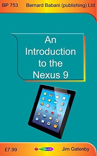 An Introduction to the Nexus 9 by Gatenby, James (2015) Paperback