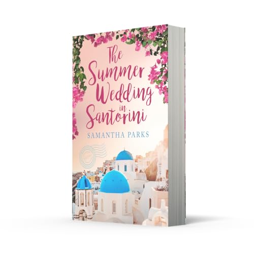 The Summer Wedding in Santorini: The perfect beach read for 2025!