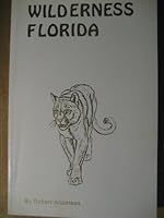 Wilderness Florida 0912569131 Book Cover