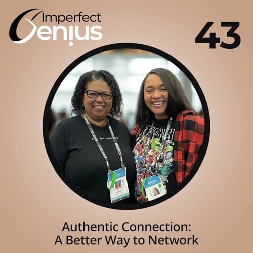 Authentic Connection: A Better Way to Network